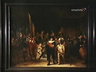 1. the private life of a masterpiece. 1 series. rembrandt harmens van rijn. the night watch.